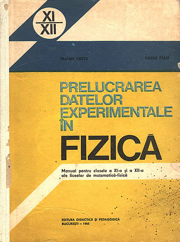 Prelucrarea datelor experimentale in fizica - EDP, 1985